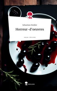 Produktbild: Horreur-d'oeuvres. Life is a Story - story.one
