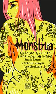 Produktbild: Monstrua. Antolog&iacute;a de diez escritoras mexicanas