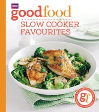 Produktbild: Good Food: Slow cooker favourites