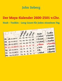 Produktbild: Der Maya-Kalender 2600-2501 v.Chr.