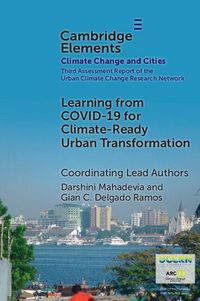 Produktbild: Learning from COVID-19 for Climate-Ready Urban Transformation