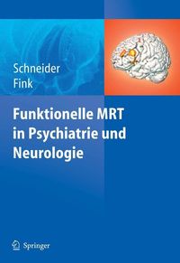 Produktbild: Funktionelle MRT in Psychiatrie und Neurologie