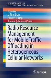 Produktbild: Radio Resource Management for Mobile Traffic Offloading in Heterogeneous Cellular Networks