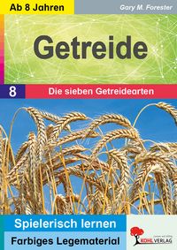 Produktbild: Getreide / Die sieben Getreidearten