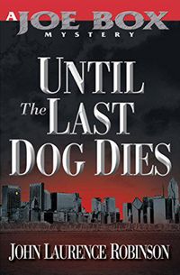 Produktbild: Until the Last Dog Dies