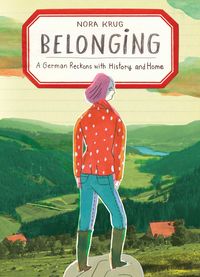 Produktbild: Belonging: A German Reckons with History and Home