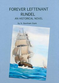Produktbild: Forever Leftenant Rundel (book 5 of 9 of the Rundel Series)