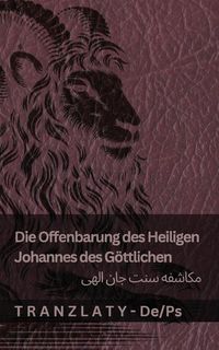 Produktbild: Die Offenbarung des Heiligen Johannes des G&ouml;ttlichen / مکاشفه سنت جان الهی