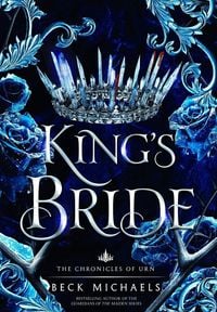 Produktbild: King's Bride (Chronicles of Urn #1)