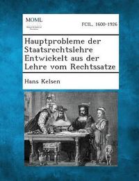 Produktbild: Hauptprobleme Der Staatsrechtslehre Entwickelt Aus Der Lehre Vom Rechtssatze