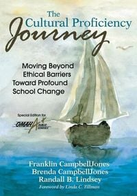 Produktbild: The Cultural Proficiency Journey; Moving Beyond Ethical Barriers Toward Profound School Change