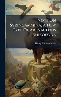 Produktbild: Note On Syringammina, A New Type Of Arenaceous Rhizopoda