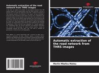 Produktbild: Automatic extraction of the road network from THRS images