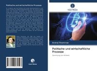 Produktbild: Politische und wirtschaftliche Prozesse