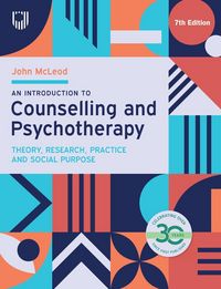 Produktbild: An Introduction to Counselling and Psychotherapy: Theory, Research, Practice and Social Purpose, 7th Edition