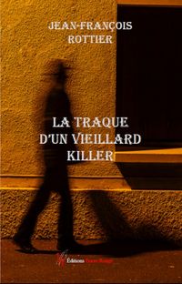 Produktbild: La traque d un vieillard killer