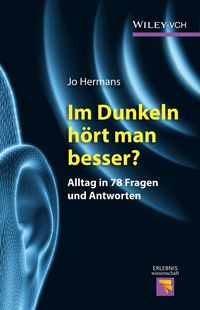 Produktbild: Im Dunkeln h&ouml;rt man besser?