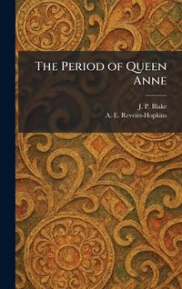 Produktbild: The Period of Queen Anne