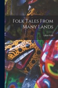Produktbild: Folk Tales From Many Lands