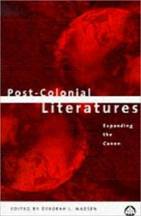 Produktbild: Post-Colonial Literatures: Expanding the Canon