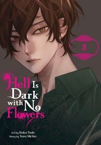 Produktbild: Hell Is Dark with No Flowers, Vol. 2 (Manga)
