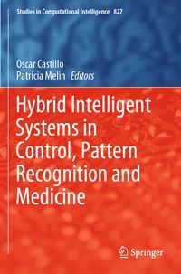 Produktbild: Hybrid Intelligent Systems in Control, Pattern Recognition and Medicine