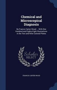 Produktbild: Chemical and Microscopical Diagnosis
