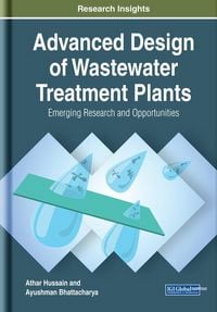 Produktbild: Advanced Design of Wastewater Treatment Plants: Emerging Research and Opportunities