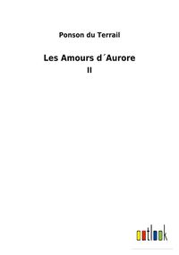 Produktbild: Les Amours d&acute;Aurore