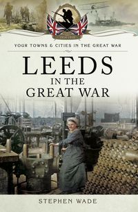Produktbild: Leeds in the Great War