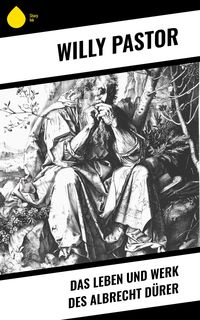 Produktbild: Das Leben und Werk des Albrecht D&uuml;rer