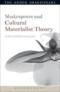 Produktbild: Shakespeare and Cultural Materialist Theory