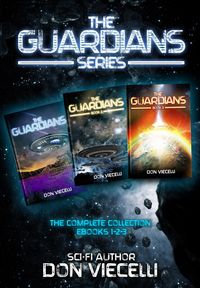 Produktbild: The Guardians Series, The Complete Collection, EBooks 1,2,3 (The Guardians Series, Books 1-3, #5)