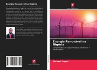 Produktbild: Energia Renov&aacute;vel na Nig&eacute;ria
