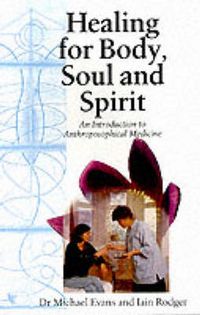 Produktbild: Evans, M: Healing for Body, Soul and Spirit