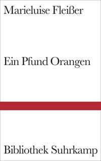 Produktbild: Ein Pfund Orangen und neun andere Geschichten