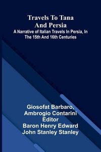 Produktbild: Travels to Tana and Persia