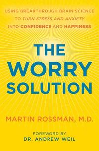 Bild vom Artikel Worry Solution vom Autor Martin Rossman