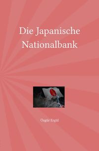 Produktbild: Die Japanische Nationalbank