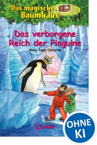 Produktbild: Das magische Baumhaus (Band 38) - Das verborgene Reich der Pinguine