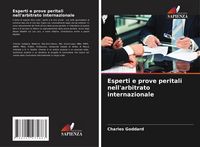 Produktbild: Esperti e prove peritali nell'arbitrato internazionale