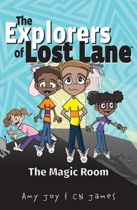 Produktbild: The Explorers of Lost Lane and the Magic Room