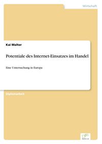 Produktbild: Potentiale des Internet-Einsatzes im Handel