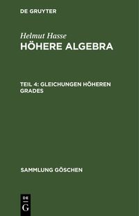 Produktbild: Gleichungen h&ouml;heren Grades