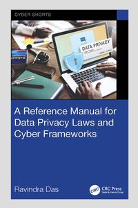 Produktbild: A Reference Manual for Data Privacy Laws and Cyber Frameworks