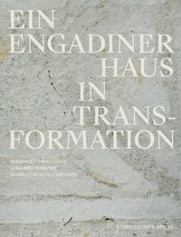 Produktbild: Ein Engadiner Haus in Transformation