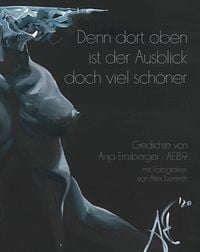 Produktbild: Denn dort oben ist der Ausblick doch viel sch&ouml;ner