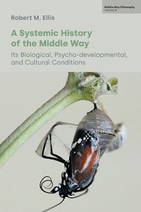 Produktbild: A Systemic History of the Middle Way