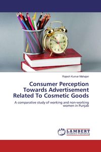 Produktbild: Consumer Perception Towards Advertisement Related To Cosmetic Goods