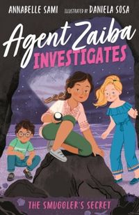 Produktbild: Sami, A: Agent Zaiba Investigates: The Smuggler's Secret
